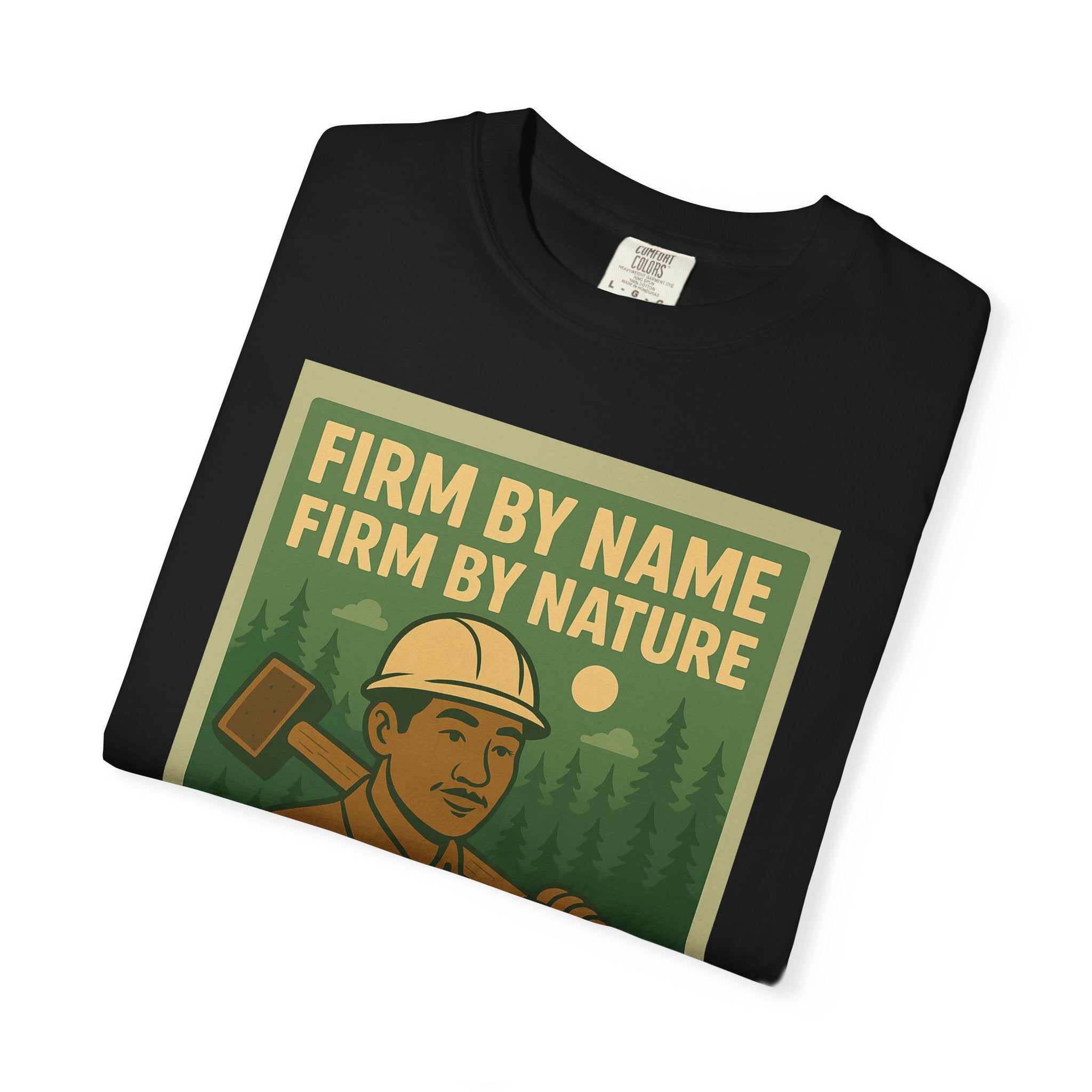 Firm By Name Unisex Graphic Tee