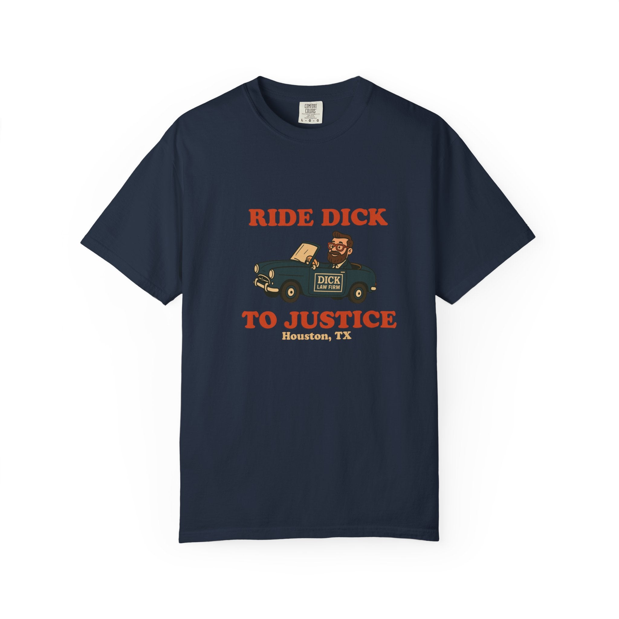 Ride Dick To Justice Unisex Graphic Tee