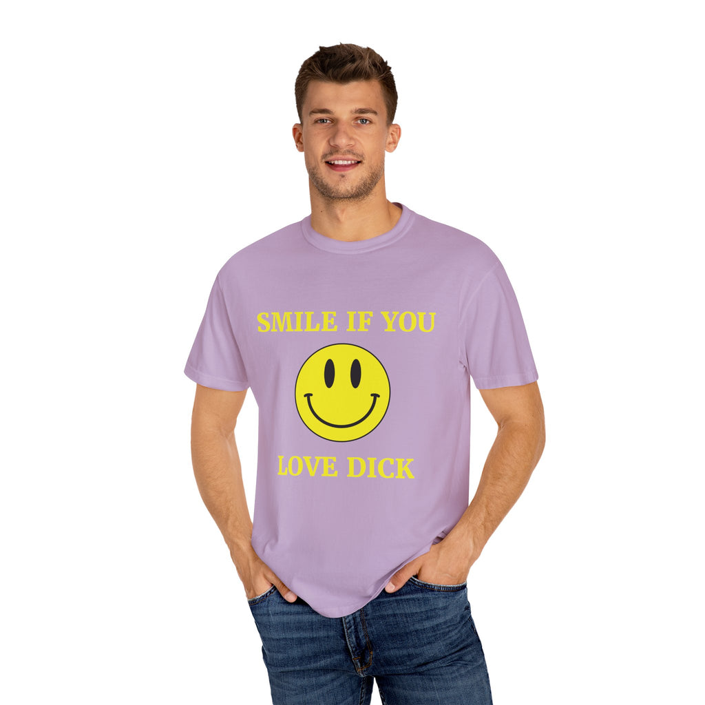 Smile If You Love Dick Unisex Graphic Tee