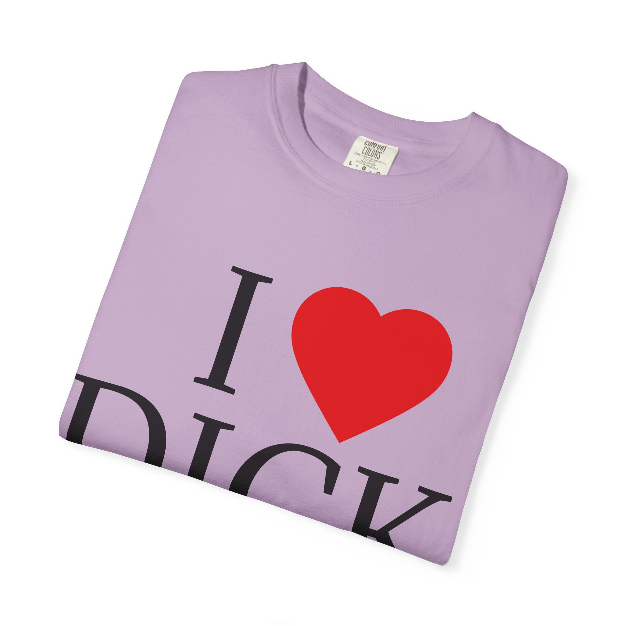 I <3 DICK Unisex Graphic Tee