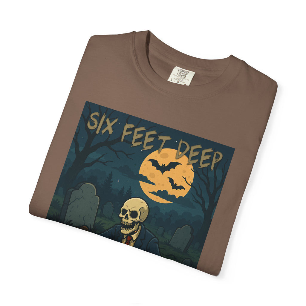Six Feet Deep Halloween Unisex Graphic Tee
