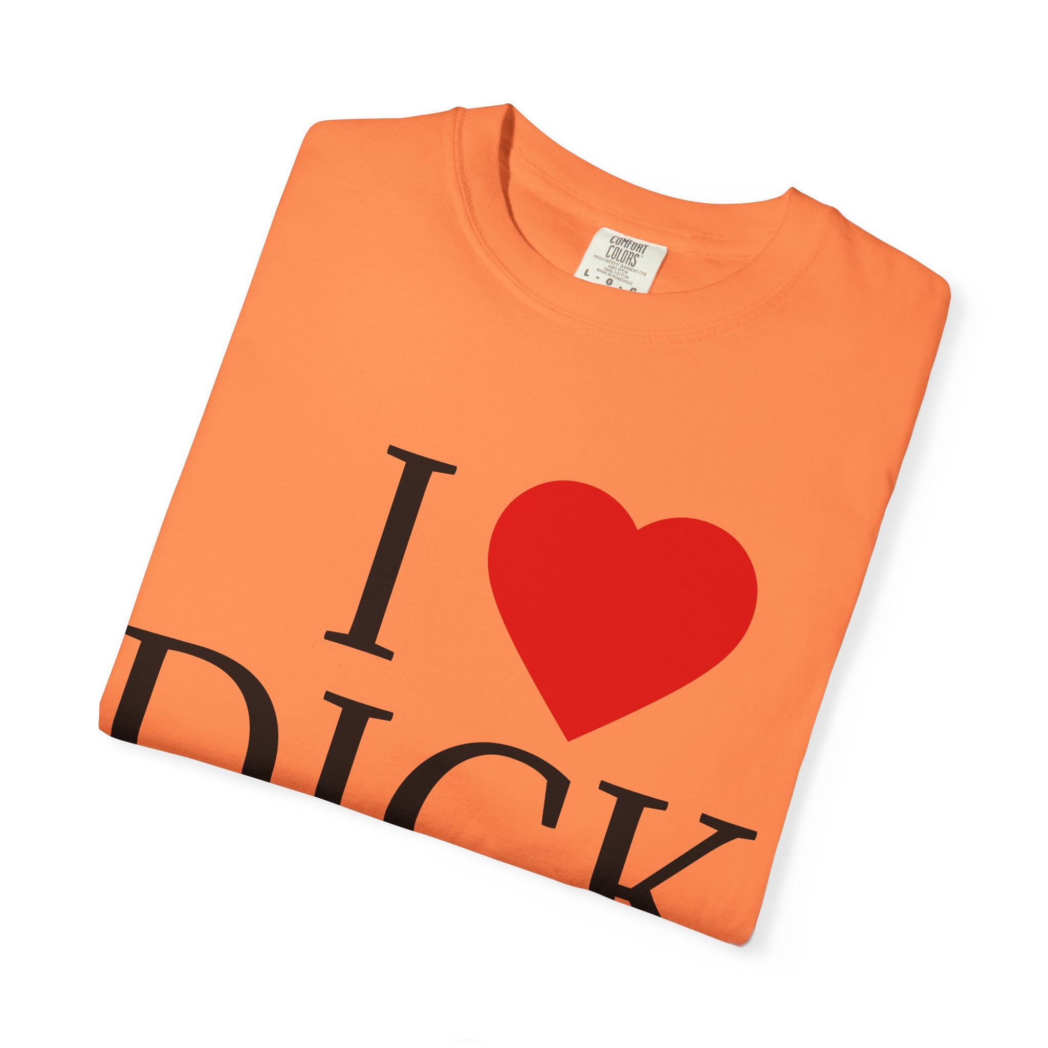 I <3 DICK Unisex Graphic Tee