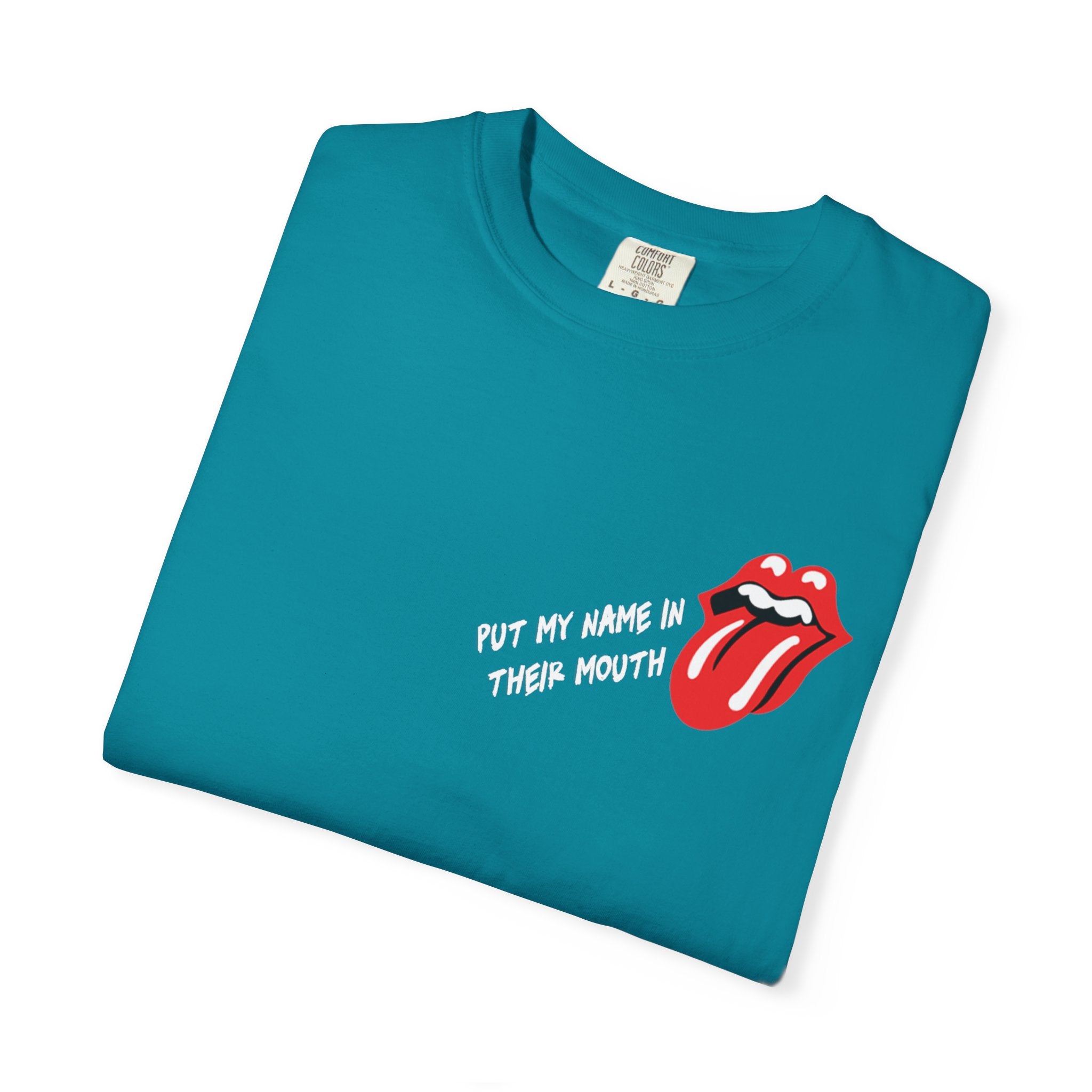 Name In Their Mouth Unisex Graphic Tee
