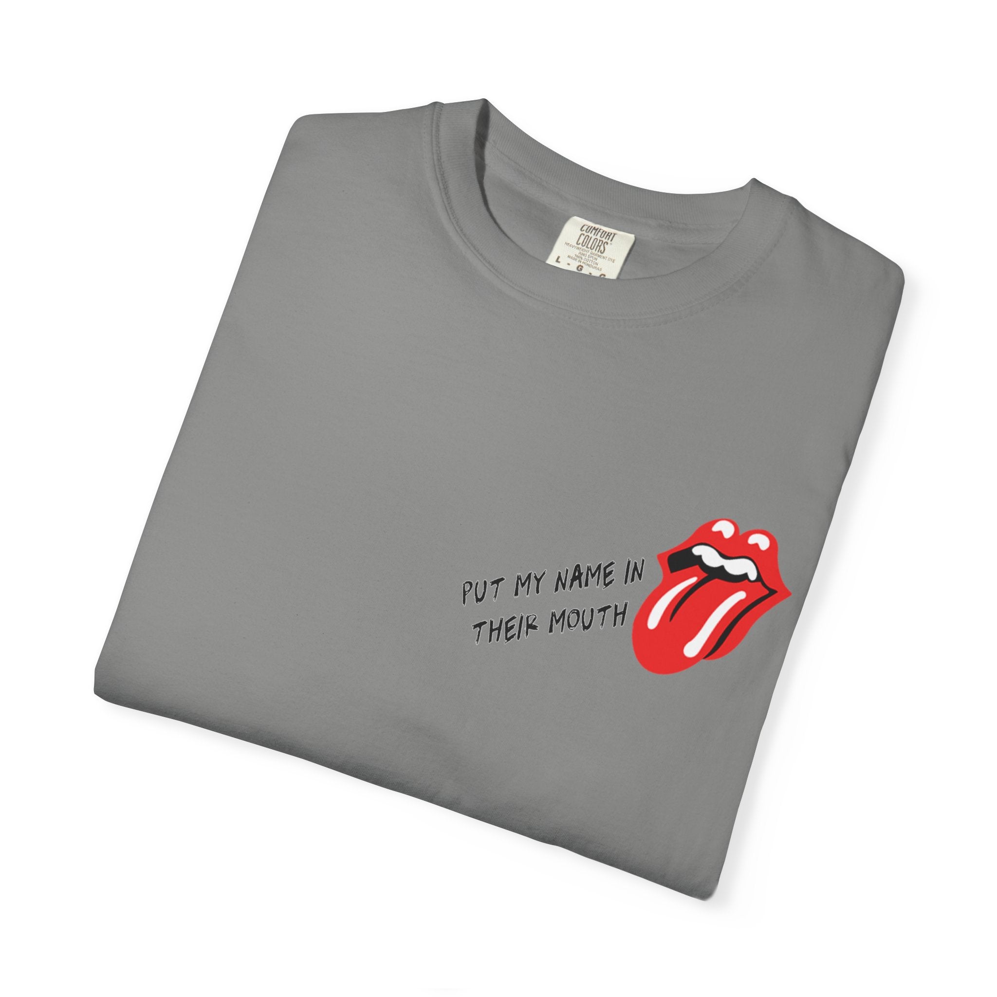 Name In Their Mouth Unisex Graphic Tee