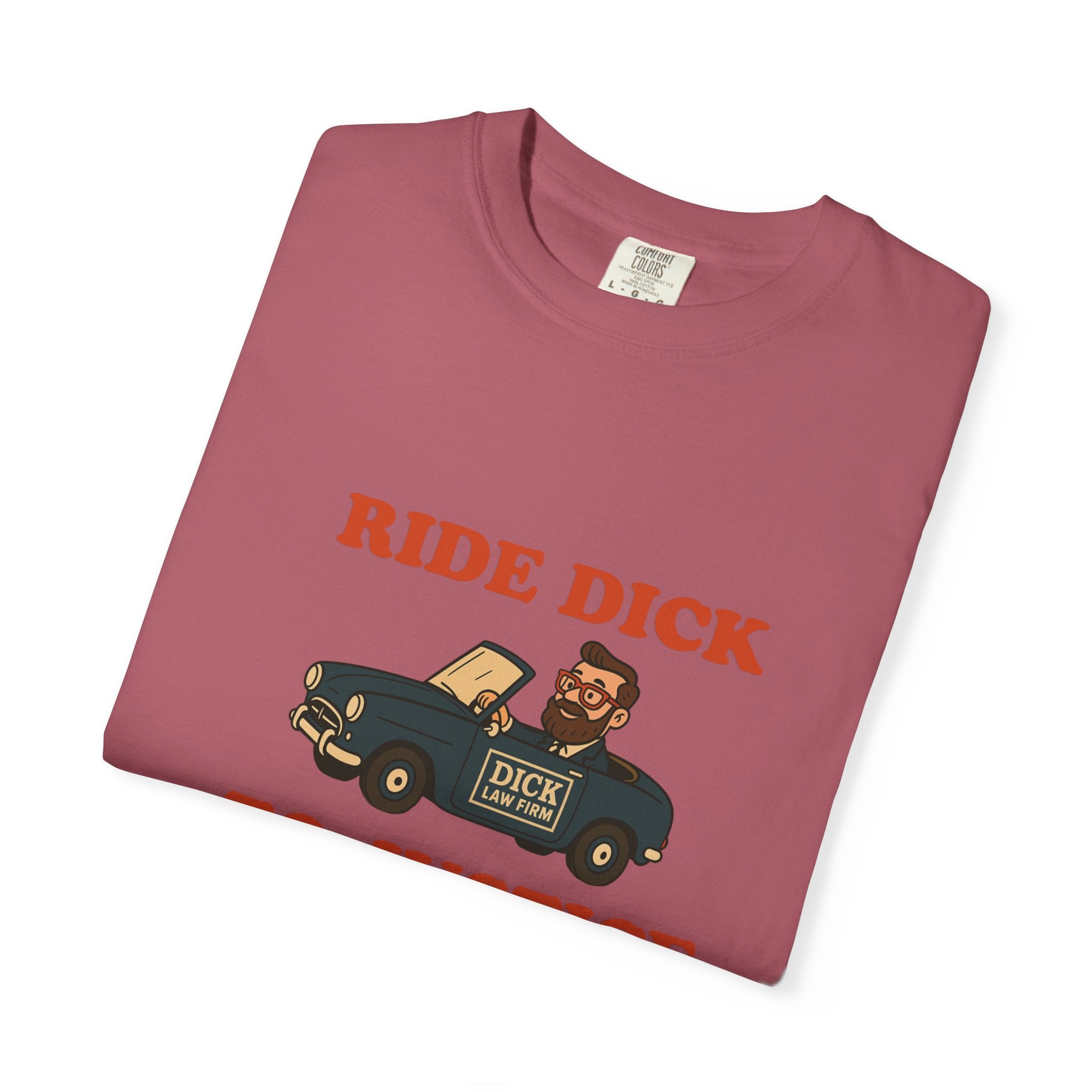 Ride Dick To Justice Unisex Graphic Tee