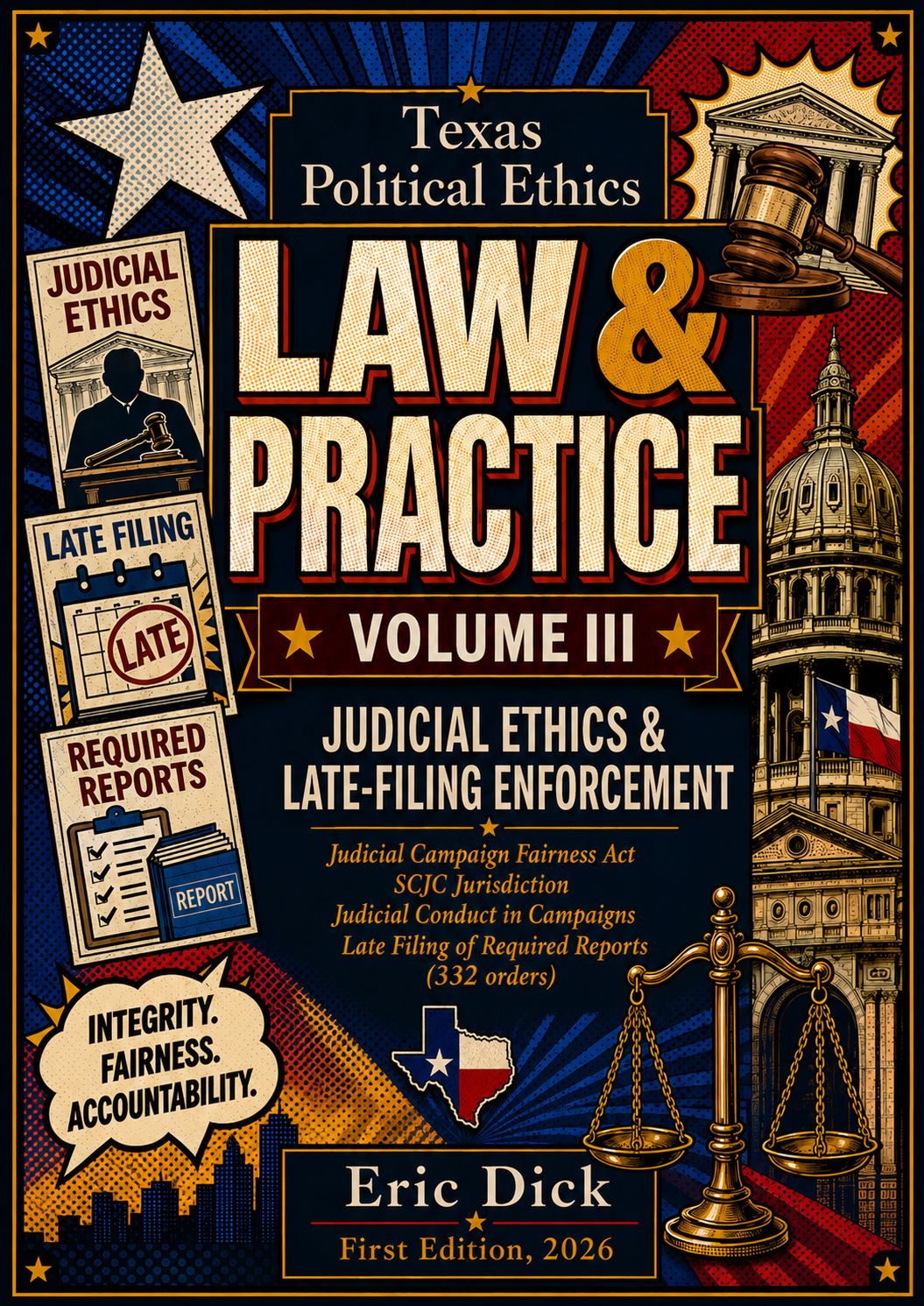 Texas Political Ethics And Law & Practice Vol 3